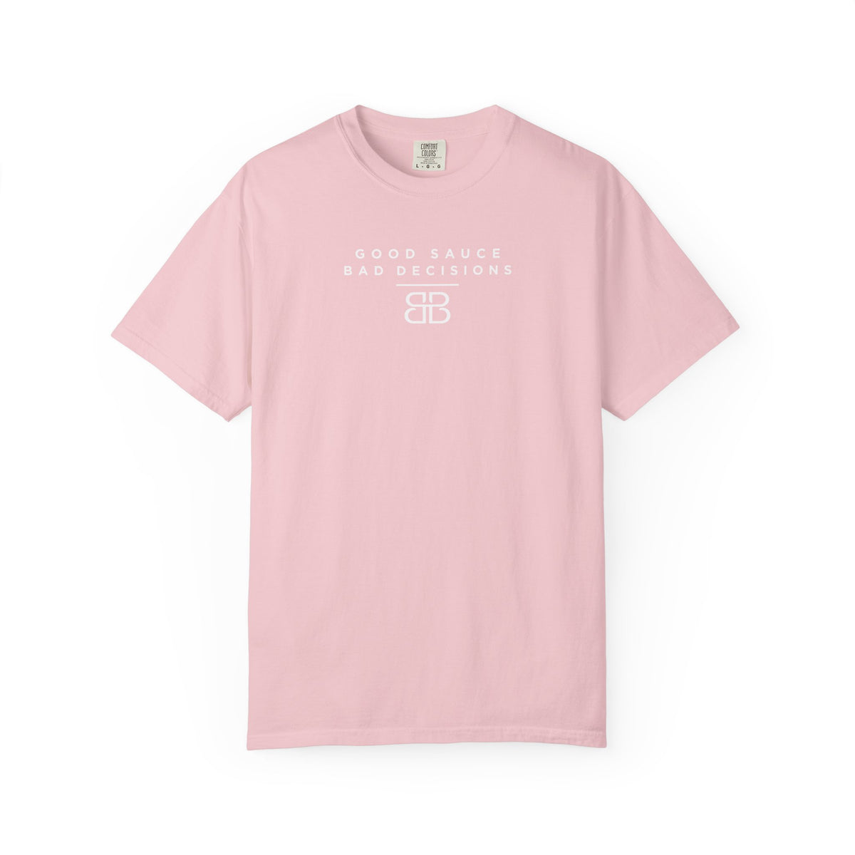 Good Sauce Bad Decisions T-Shirt — Casual Graphic Tee