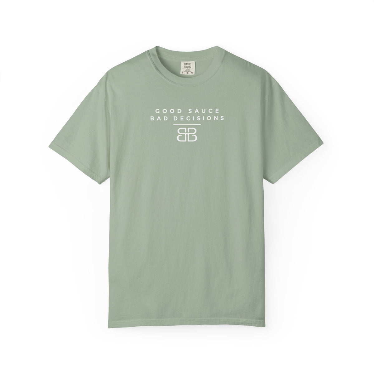 Good Sauce Bad Decisions T-Shirt — Casual Graphic Tee