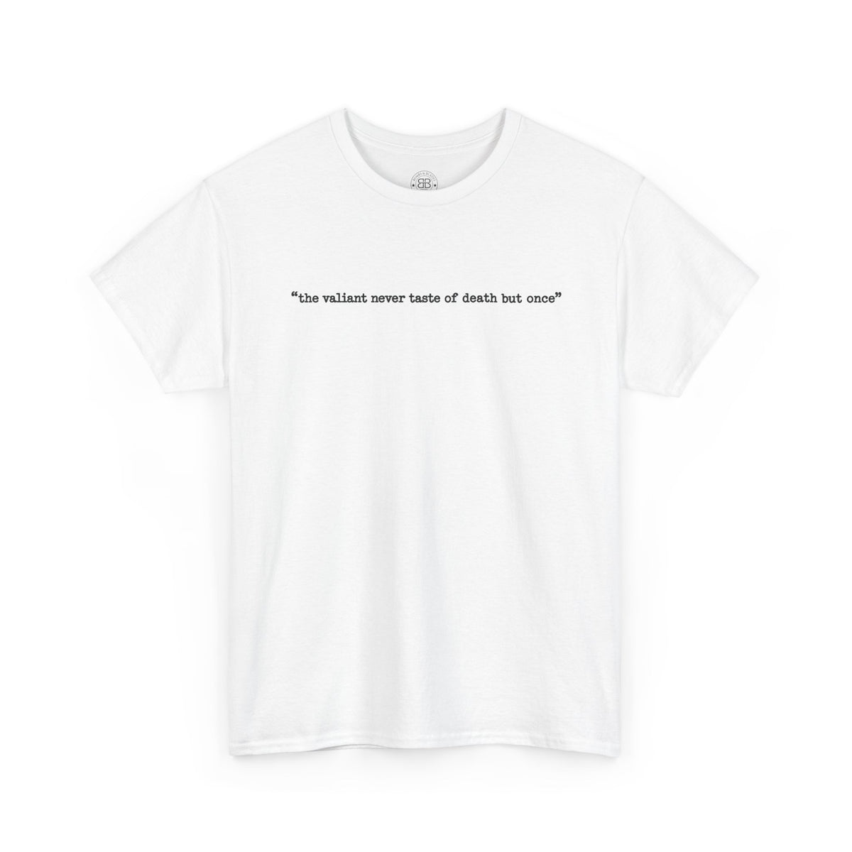 Apocalyptic Soldier T-Shirt — "the valiant never taste of death but once" Graphic Tee